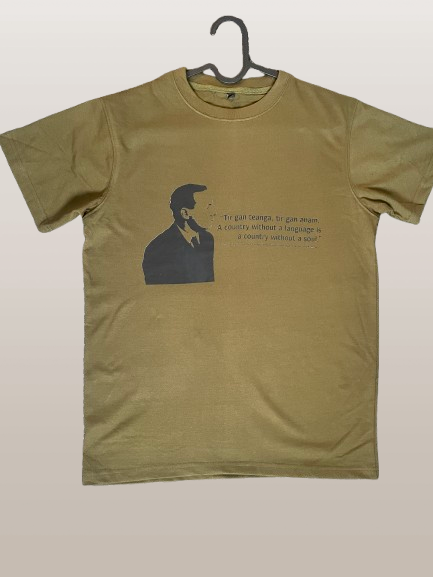 Padraig Pearse “Tír gan teanga, tír gan anam” Olive  T-Shirt